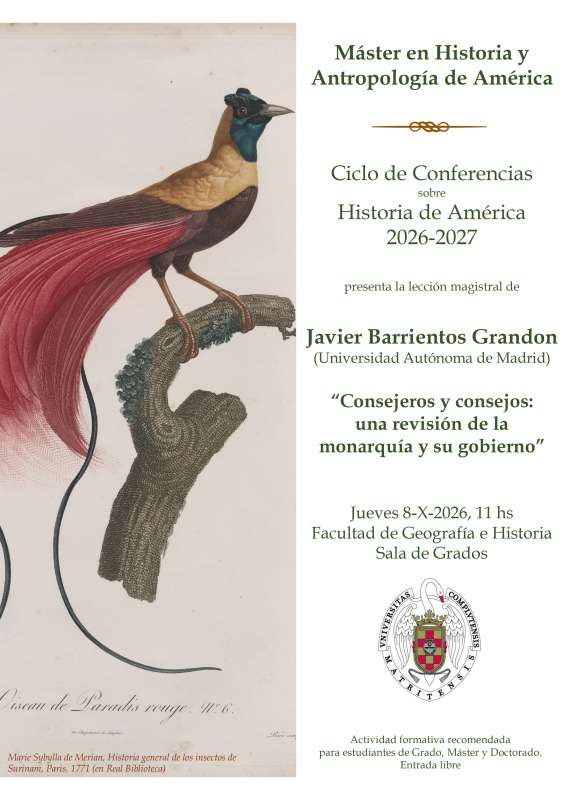 Conferencia: Consejeros y consejos: una revisión de la monarquía y su gobierno, 8-10-26, 11hrs - 1